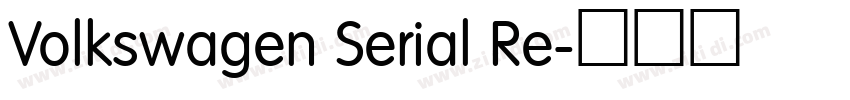 Volkswagen Serial Re字体转换